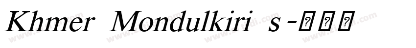 Khmer Mondulkiri s字体转换 Khmer Mondulkiri s字体转换